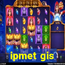 ipmet gis